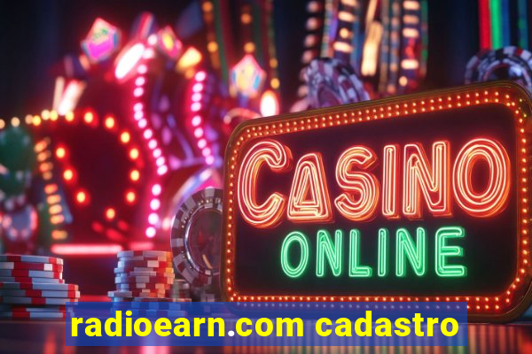 radioearn.com cadastro